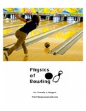 Physics of Bowling