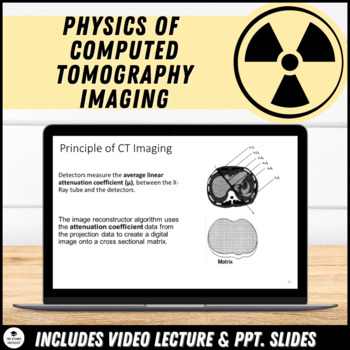 Preview of Physics of Computed Tomography Imaging