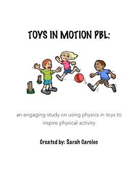 Preview of Physics of Toys PBL with Engineer Design Process