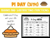 Pi Day 3/14 Adding/Subtracting Fractions