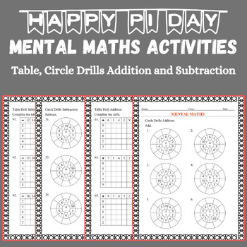 Preview of Pi Day Activities Fun Mental Maths Circle, Table Drills Addition & Subtaction