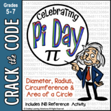 Pi Day - Area & Circumference of a Circle - Crack the Code