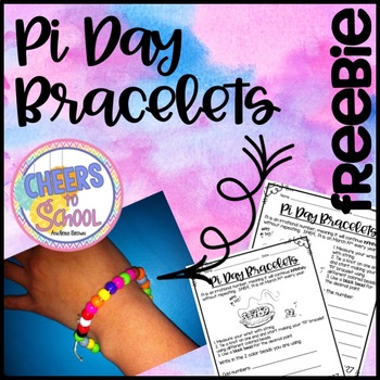 Pi Day Bracelets by Andrea Brown- Cheers To School | TpT