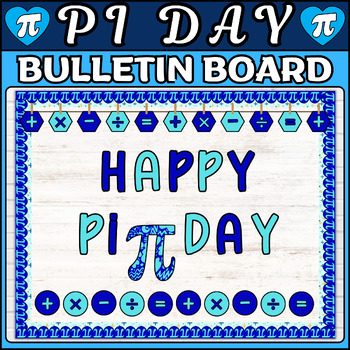 Preview of Pi Day Bulletin Board Kit: Happy Pi Day Letters & Borders, Math Classroom Decor