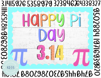 Preview of Pi Day Bulletin Board Kit March