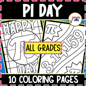 Preview of Pi Day Coloring Pages PRINTABLE COLORING WORKSHEETS for ALL GRADES | NO PREP