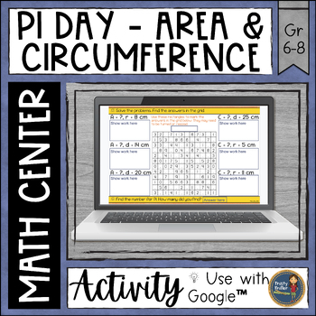 Preview of Pi Day Math Centers for Area of Circles and Circumference - Digital Activities