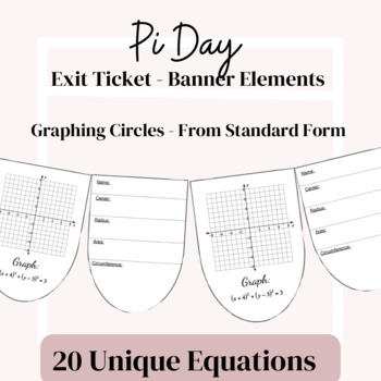 Preview of Pi Day - Graphing Circles Exit Ticket