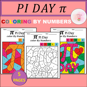 Preview of Pi Day Interactive  Math Activities | Pi Day Coloring Pages By Numbers