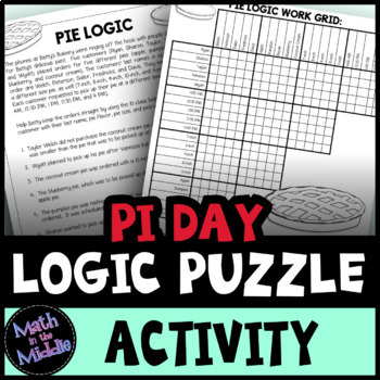 Pi Day Logic Puzzle for Middle School - Pi Day Activity or ...