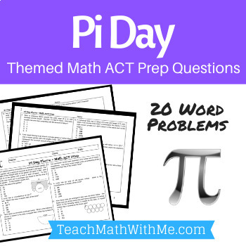 Preview of Pi Day Math ACT Prep Worksheet - Practice Questions ACT Math