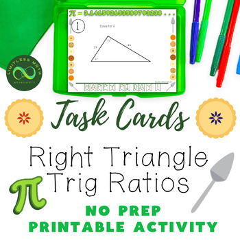 Preview of Pi Day Task Cards - Right Triangle Trig Ratios (SOH-CAH-TOA) - NO PREP
