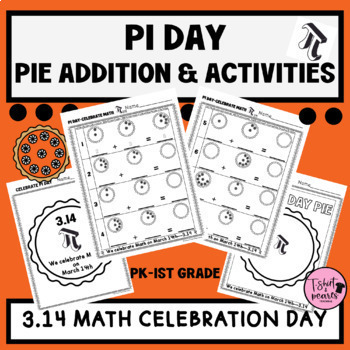 Preview of Pi Day for Early Primary|Pie Addition|ELA|Color Sheets|March|PK-1st Grades