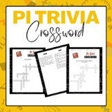 Pi Trivia Crossword | National Pi Day Activity