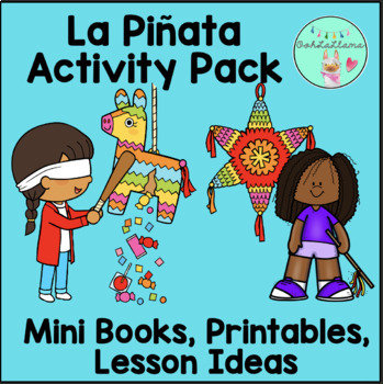 Preview of La Piñata Spanish Activity Pack - Slides, Printables, Lessons for Back to School