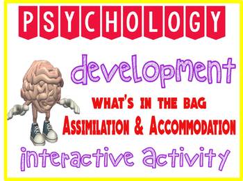 Preview of Psychology Development Interactive Assimilation & Accommodation Activity
