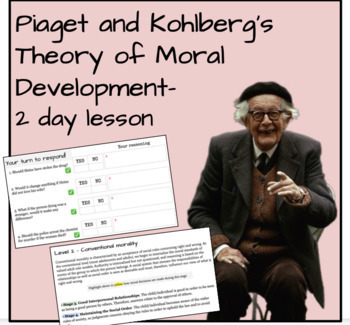 Preview of Piaget and Kohlberg’s  Theory of Moral Development- 2 day lesson