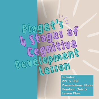 Piaget s Cognitive Development Theory Lesson TPT