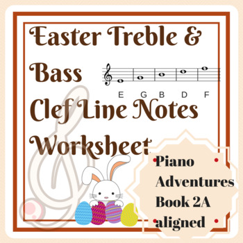 Preview of Easter Treble and Bass Clef Line Notes Worksheet for Piano Beginners