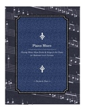 Piano Blues: Playing Minor Blues Scales & Songs on the Piano