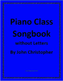 Piano Class Songbook (without Letters)