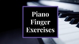 Piano Finger Exercises