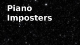 Piano Imposters