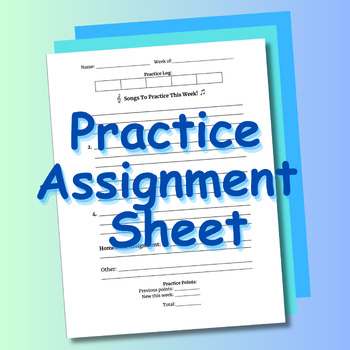 Preview of Piano Practice Assignment Sheet With Practice Log Weekly Notebook Page