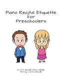 Piano Recital Etiquette for Preschoolers
