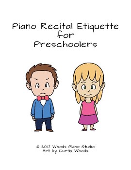 Preview of Piano Recital Etiquette for Preschoolers