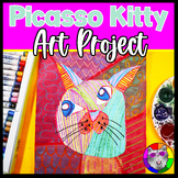 Picasso Art Lesson Plan, Kitty Artwork for K, 1st, 2nd, 3rd Grade