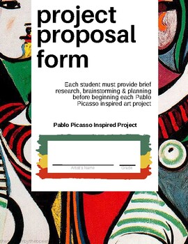Preview of Picasso Inspired Art Project Proposal Form - Free Choice Project - TAB Teaching