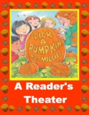 Pick A Pumpkin, Mrs. Millie -- A Halloween Reader's Theater