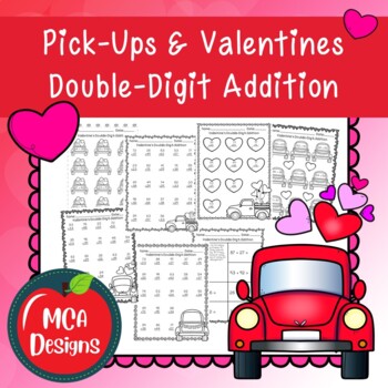 Preview of Pick-Up Trucks and Valentines Double Digit Addition