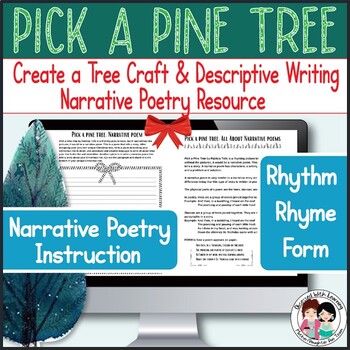 Preview of Pick a Pine Tree, Christmas Craft, Descriptive Paragraph, Narrative Poetry