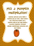 Pick a Pumpkin Multiplication!   FREEBIE!!!!!!
