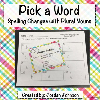 Pick a Word - Spelling Changes with Plural Nouns