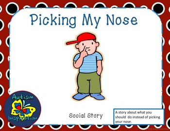 Preview of Picking Nose Social Story Packet