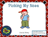 Picking Nose Social Story Packet