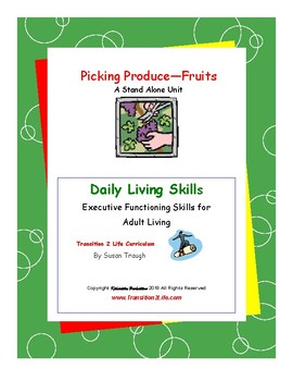 Preview of Picking Produce: Fruits - Daily Living Skills