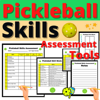 Preview of Pickleball Skills Assessment Resource Activity Grade and Testing Tools Skill