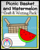 Picnic Basket, Watermelon Craft and Writing Activity - Sum