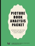 Picture Book Analysis for Older Students Packet