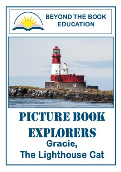 Preview of Picture Book Explorers ~ Gracie the Lighthouse Cat