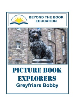 Preview of Picture Book Explorers ~ Greyfriars Bobby