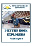 Picture Book Explorers ~ Paddington