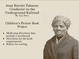 Picture Book Project: from Harriet Tubman: Conductor on th