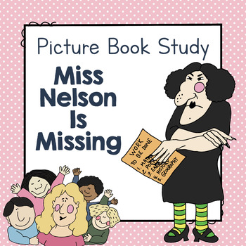 Preview of Miss Nelson Is Missing | Picture Book Study | Picture Book Activities | No Prep