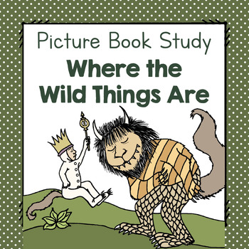 Preview of Where the Wild Things Are | Picture Book Study | Picture Book Activities