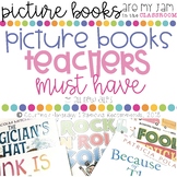 Picture Books Teachers Must Have #picturebooksaremyjam